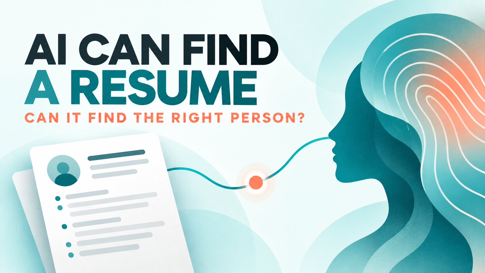 AI recruitment graphic connecting a resume with the person behind the experience